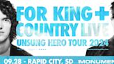 For KING + COUNTRY is coming to The Monument in Rapid City