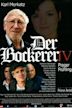 Der Bockerer IV – Prager Frühling