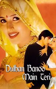 Dulhan Banoo Mein Teri