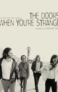 The Doors: When You're Strange