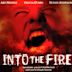 Into the Fire (1988 film)