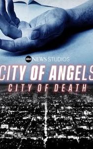 City of Angels, City of Death