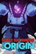 Mobile Suit Gundam: The Origin