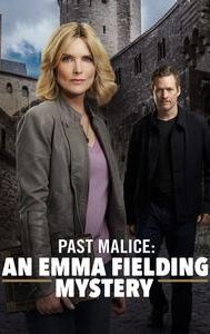 Past Malice: An Emma Fielding Mystery