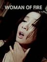 Woman of Fire