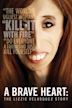 A Brave Heart: The Lizzie Velasquez Story