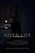 Given Life