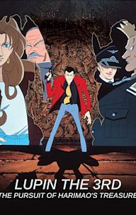 Lupin the 3rd: The Pursuit of Harimao's Treasure