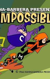 The Impossibles