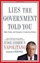 Lies the Government Told You: Myth, Power, and Deception in American History