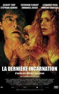 La Dernière Incarnation