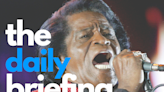Daughter of icon James Brown on her dad, Rose Lavelle Bowl: Top stories | Daily Briefing