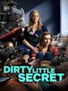 Dirty Little Secret