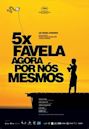 5x Favela - Agora por Nós Mesmos