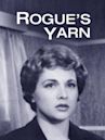 Rogue's Yarn