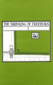 The Shrinking of Treehorn