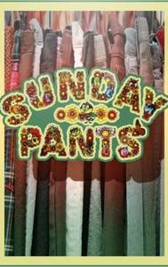 Sunday Pants