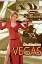 Destination Vegas