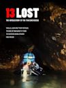 13 Lost: The Untold Story of the Thai Cave Rescue