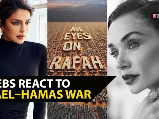 Israel Attack: Priyanka Chopra, Amy Jackson & other celebs criticise Israel’s attack on Rafah, call for ceasefire | Etimes - Times of India Videos