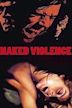 Naked Violence (film)