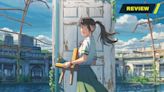 Suzume Review: Makoto Shinkai’s Most Mature Work to Date