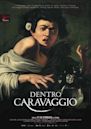 Dentro Caravaggio