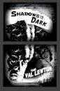 Shadows in the Dark: The Val Lewton Legacy