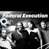 Federal Execution