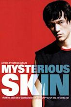 Mysterious Skin – Unter die Haut