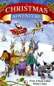 A Christmas Adventure... From a Book Called Wisely's Tales