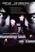 Running Out of Time (1999 film)