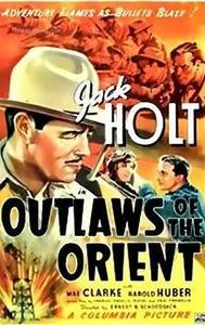 Outlaws of the Orient