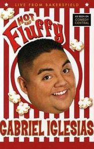 Gabriel Iglesias: Hot and Fluffy