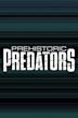 Prehistoric Predators