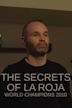 The Secrets of La Roja - World Champions 2010