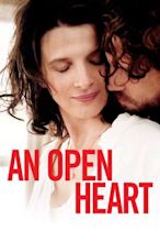 An Open Heart - Movie | Moviefone