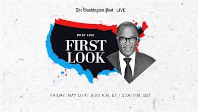 First Look with The Post’s Jonathan Capehart