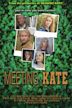 Meeting Kate