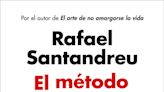 El método del psicólogo Rafael Santandreu para vivir sin miedo