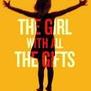 The Girl With All the Gifts (The Girl With All the Gifts #1)