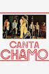 Canta Chamo