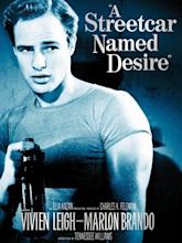 A Streetcar Named Desire