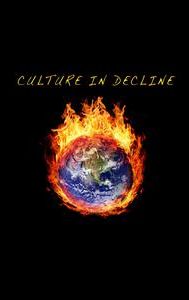 Culture in Decline