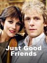 Just Good Friends