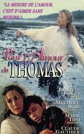 Pour l'amour de Thomas