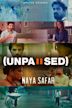 Unpaused: Naya Safar