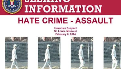 FBI looking for man suspected in St. Louis hate crime