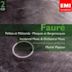 Fauré: Orchestral Works; Incidental Music