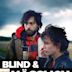 Blind & Hässlich